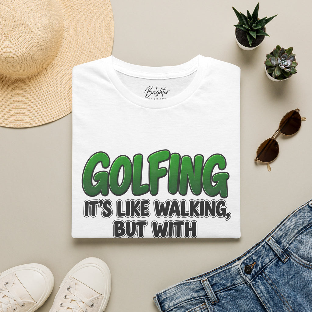 Golfing Is Like Walking Golf T-Shirt