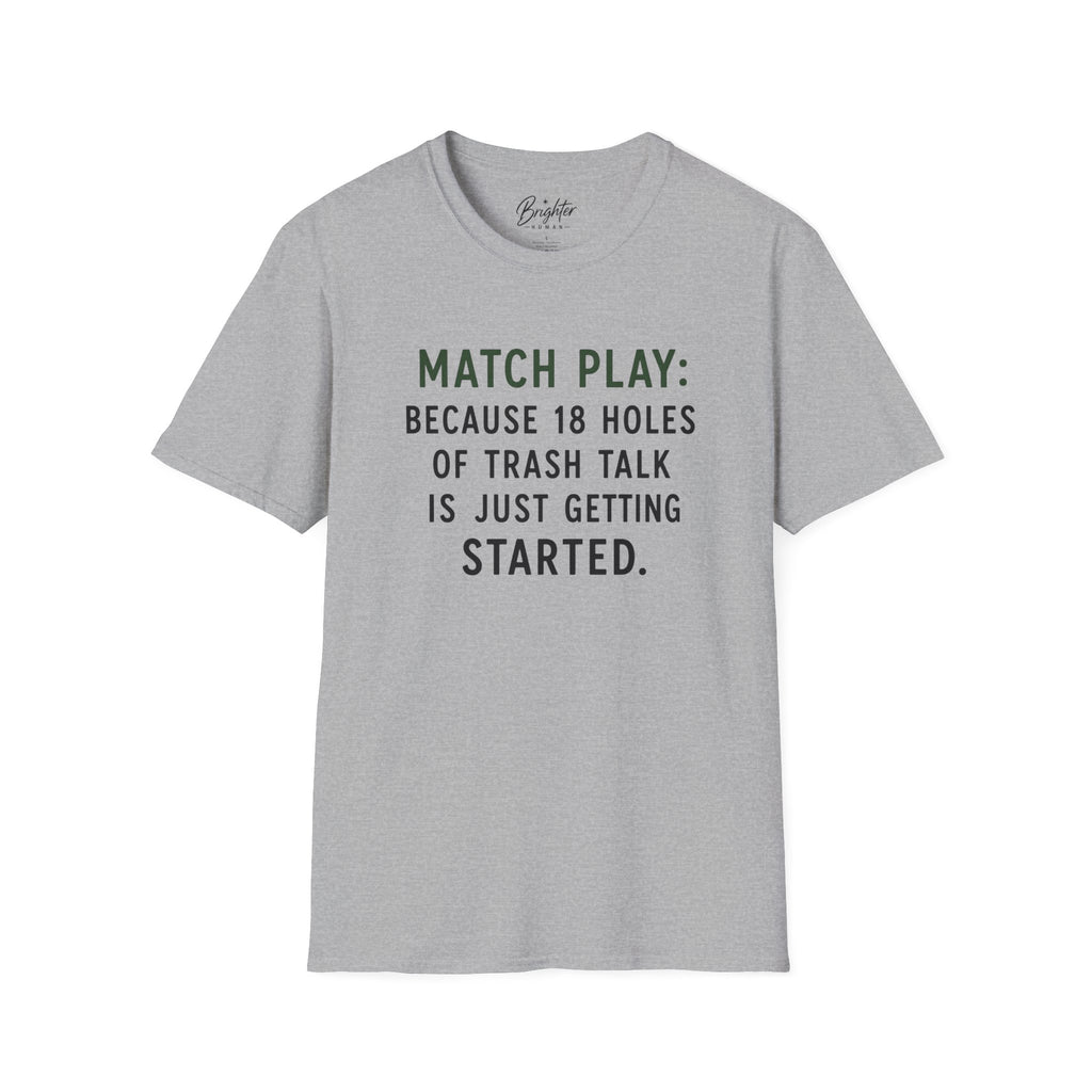 Match Play Golf T-Shirt