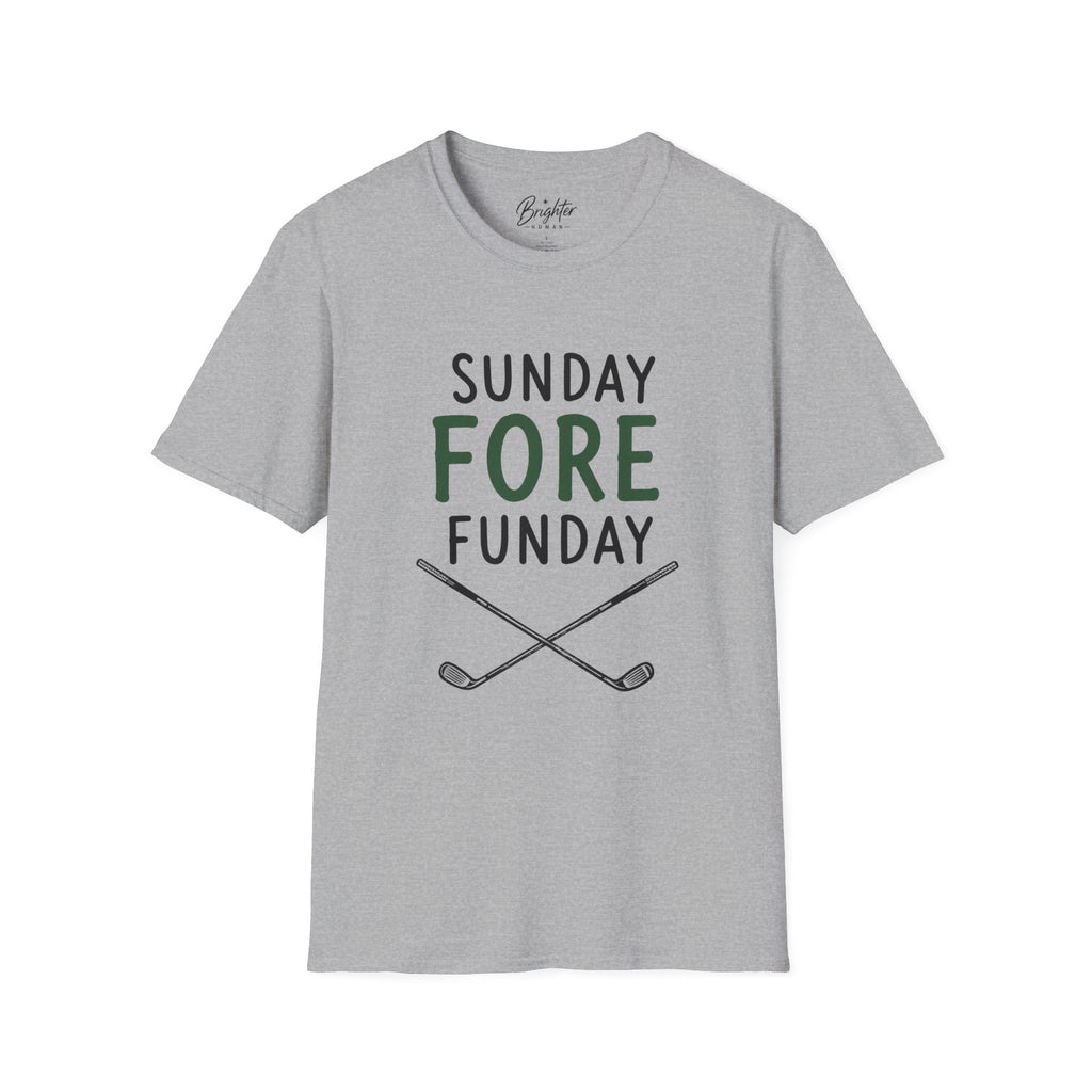 Sunday Fore Funday Golf T-Shirt