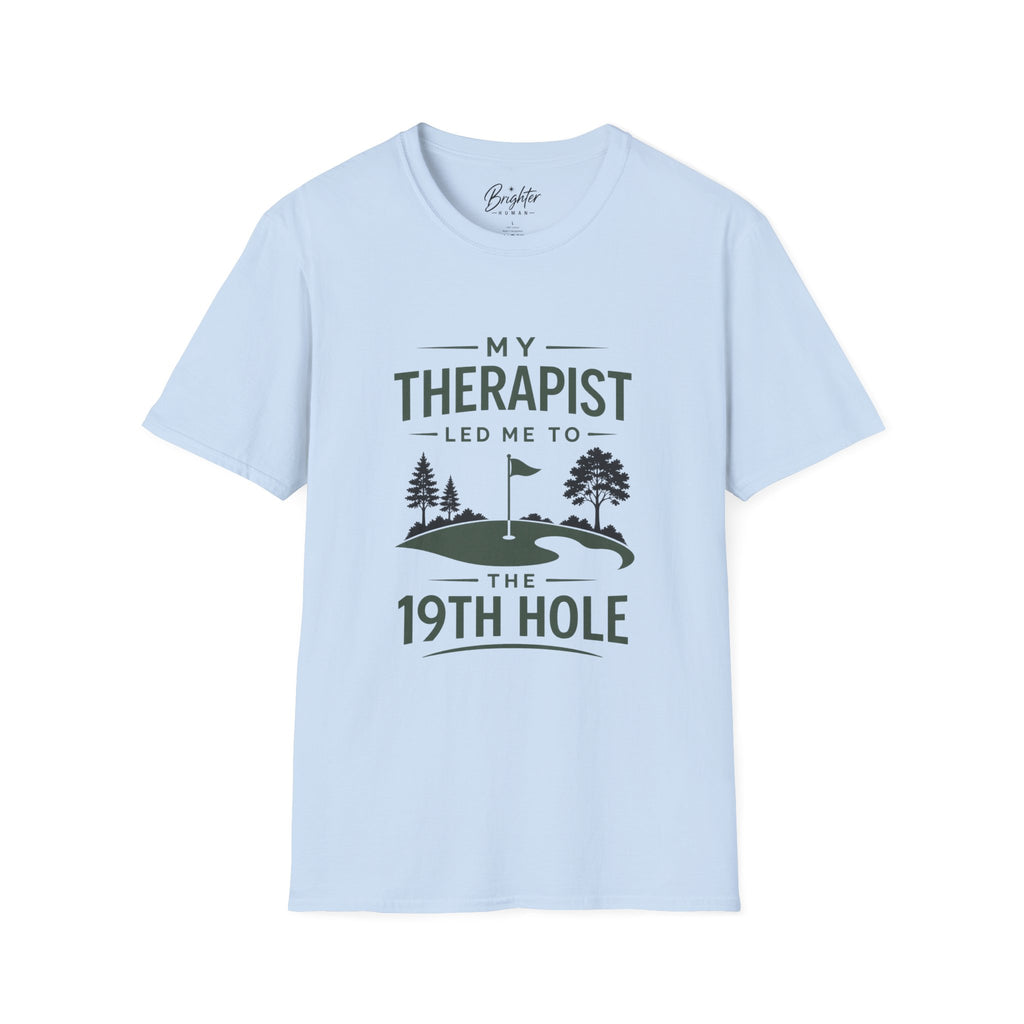 My Therapist Golf T-Shirt