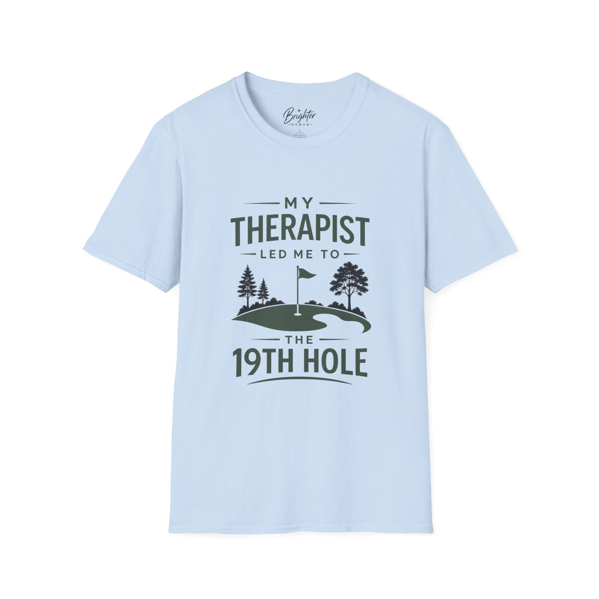 My Therapist Golf T-Shirt