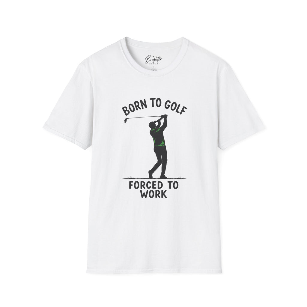 Born To Golf Golf T-Shirt