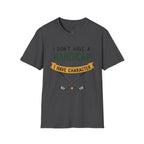 I don't Have a Handicap Golf T-Shirt
