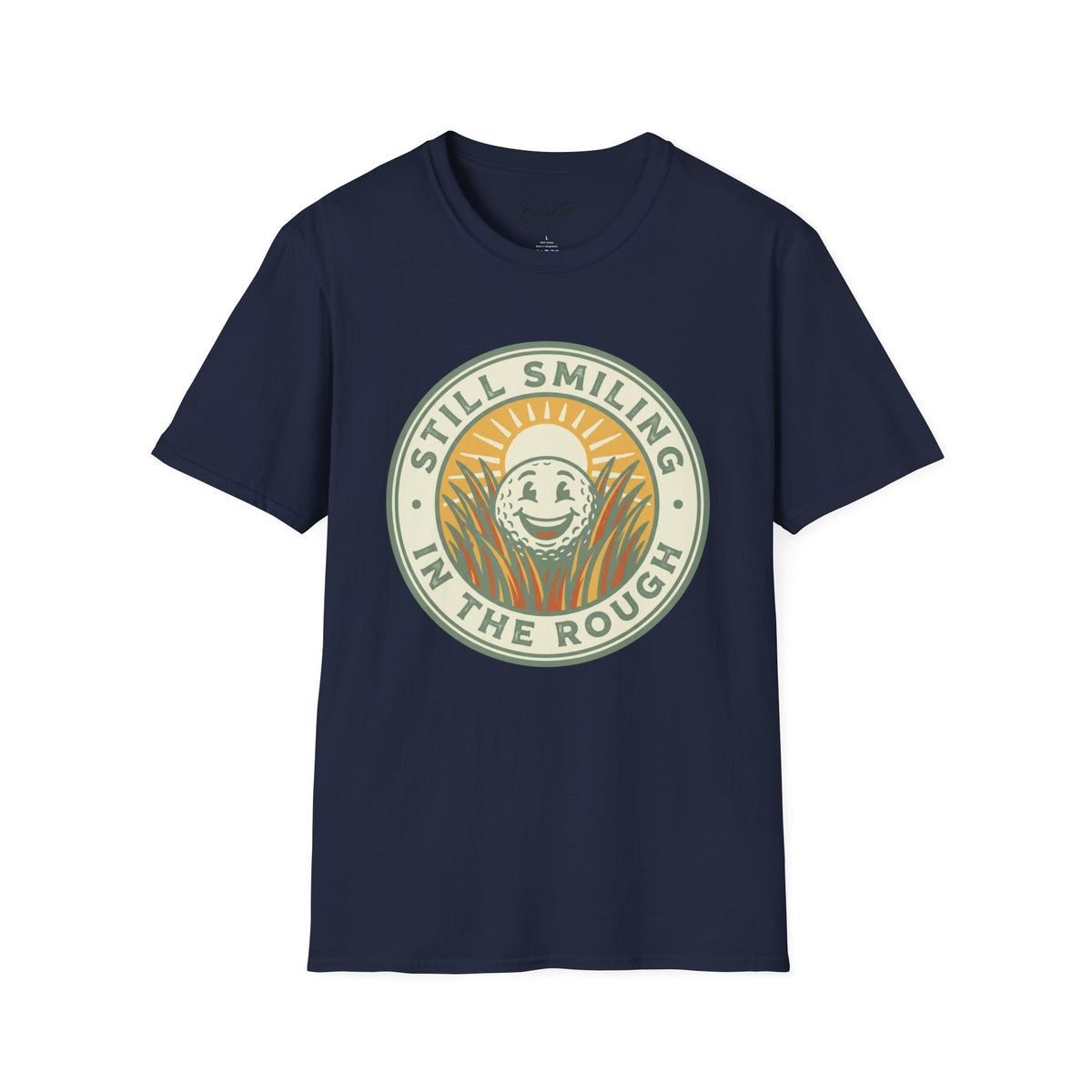 Still Smiling In The Rough Golf T-Shirt