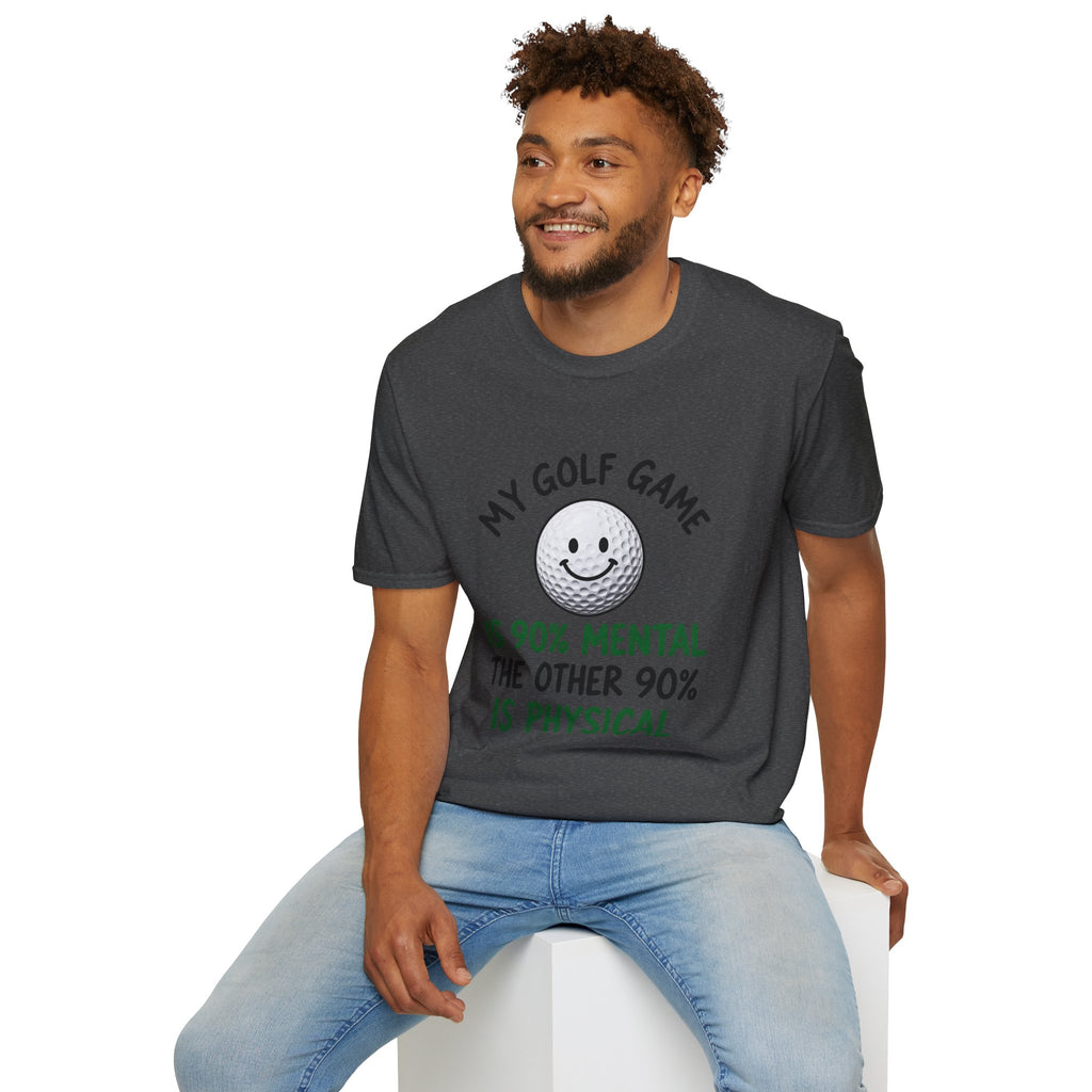 My Golf Game - 90% Mental Golf T-Shirt