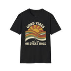 Good Vibes Golf T-Shirt