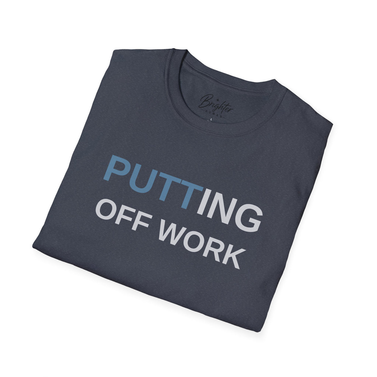 Putting Off Work - GR-01