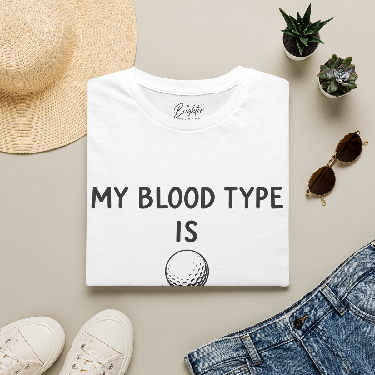 My Blood Type Is O Positive Golf T-Shirt
