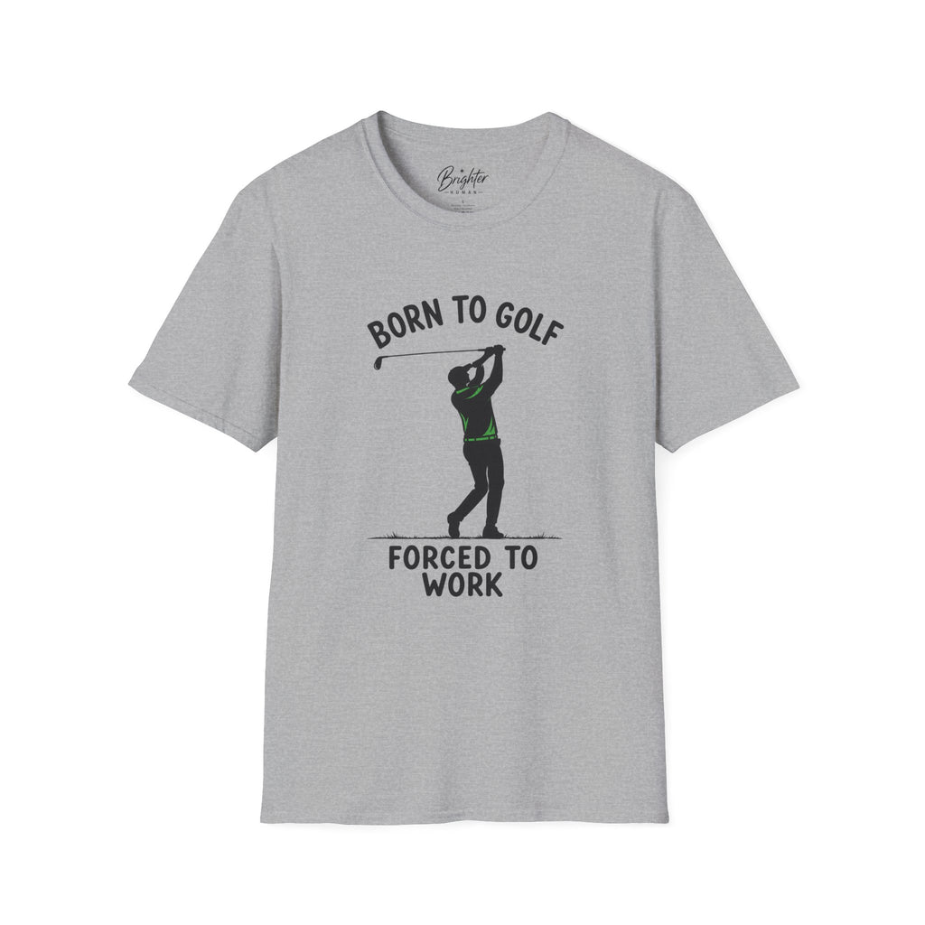 Born To Golf Golf T-Shirt