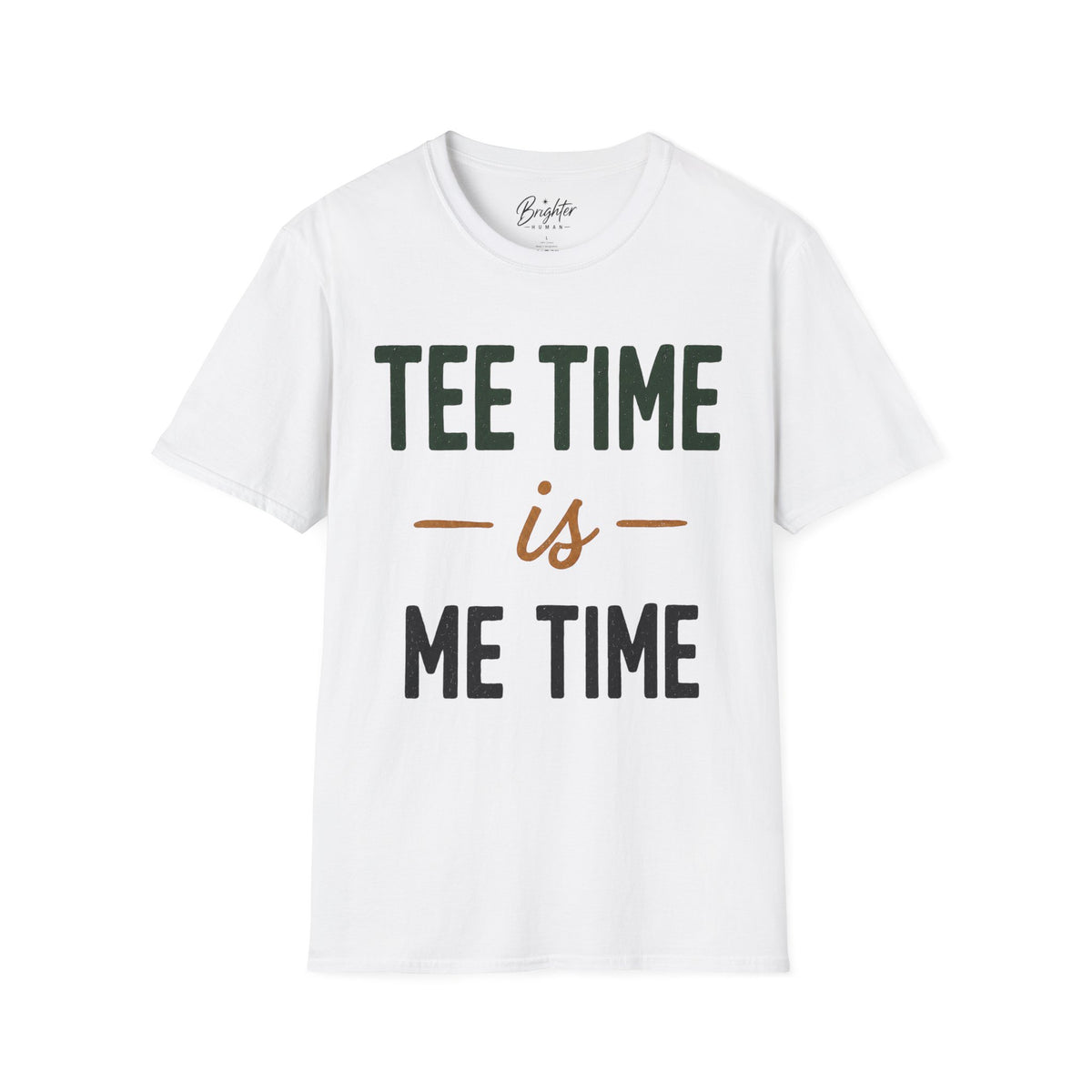 Tee Time Is Me Time Golf T-Shirt