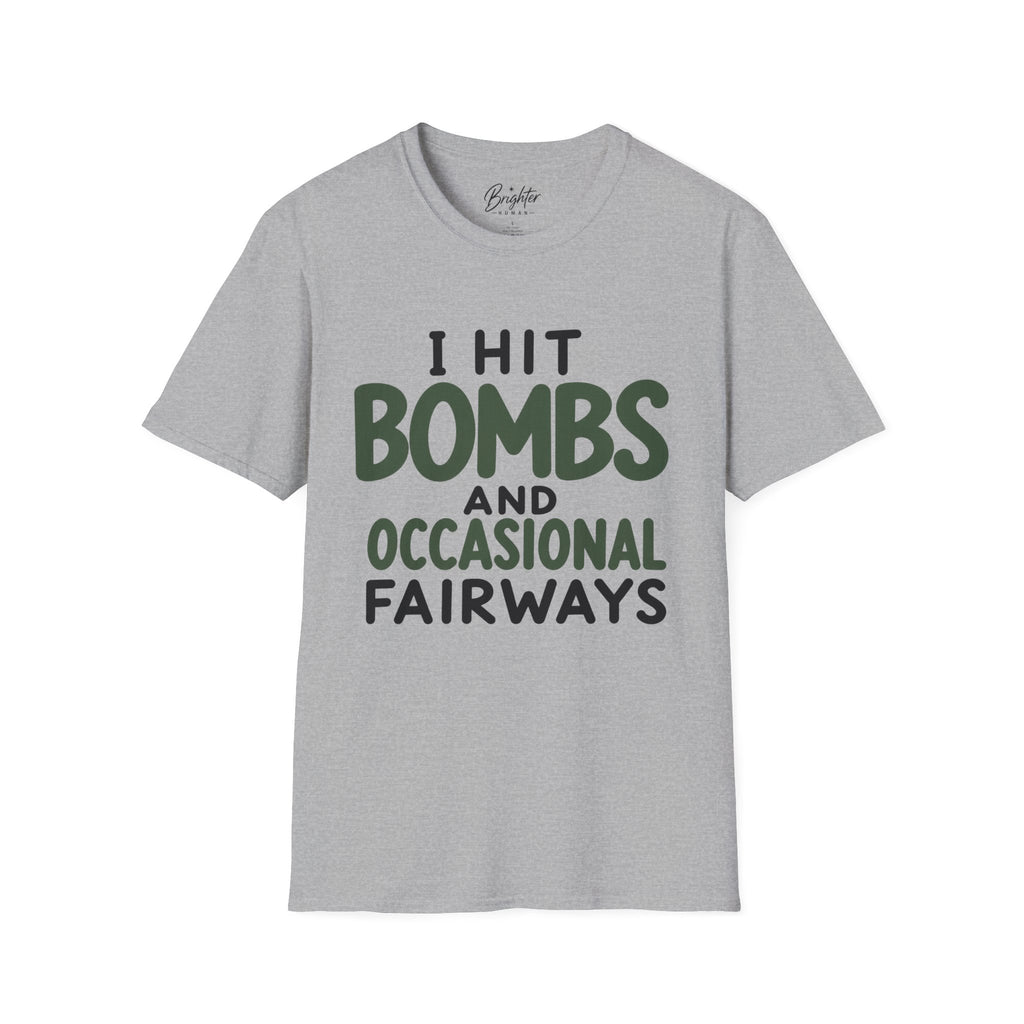 I Hit Bombs Golf T-Shirt