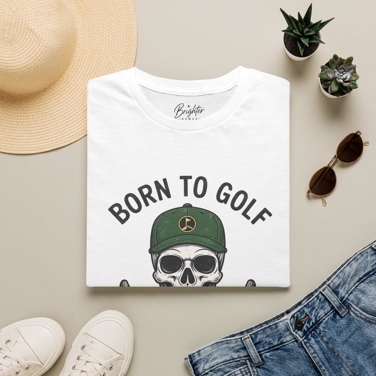 Born To Golf, Forced To Work - Golf T-Shirt
