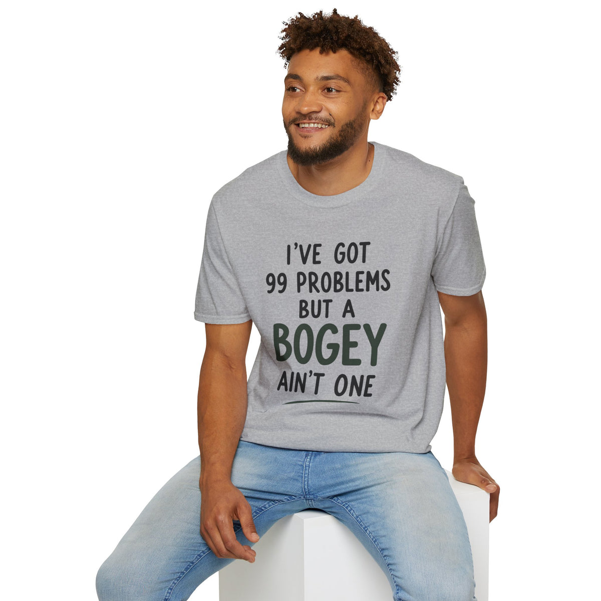 I've Got 99 Problems Golf T-Shirt