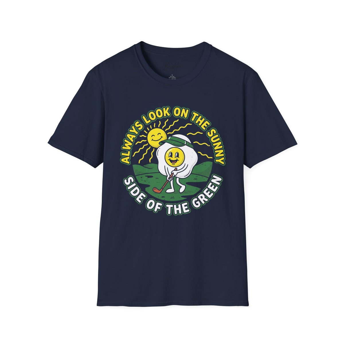 Always Look On The Sunny Side Golf T-Shirt