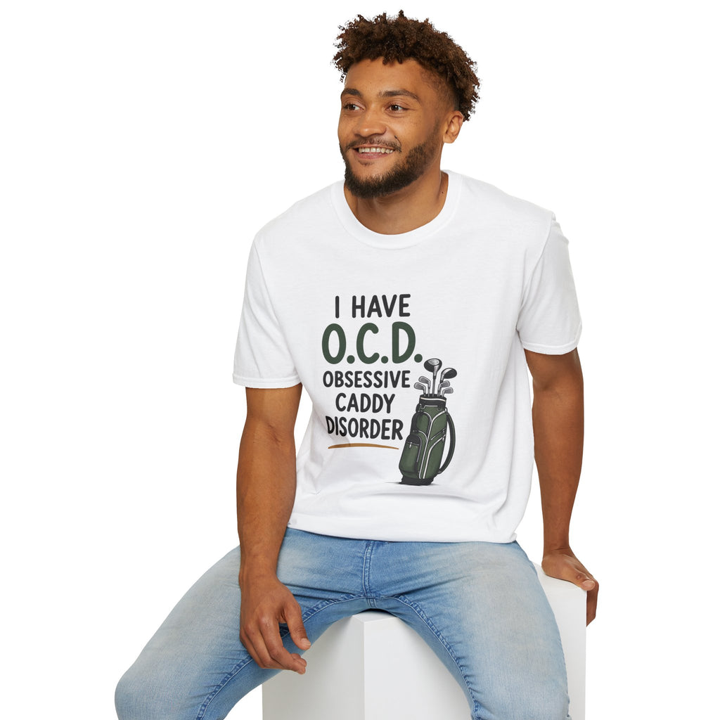 I Have O.C.D. Golf T-Shirt