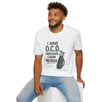 I Have O.C.D. Golf T-Shirt