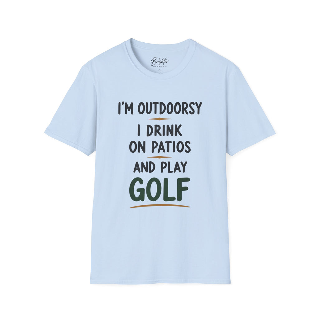 I'm Outdoorsy Golf T-Shirt