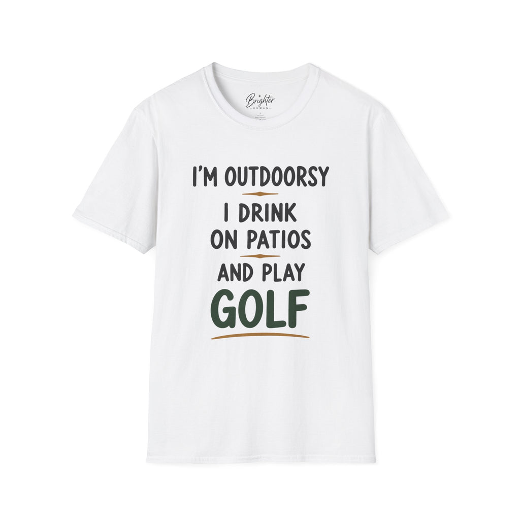I'm Outdoorsy Golf T-Shirt