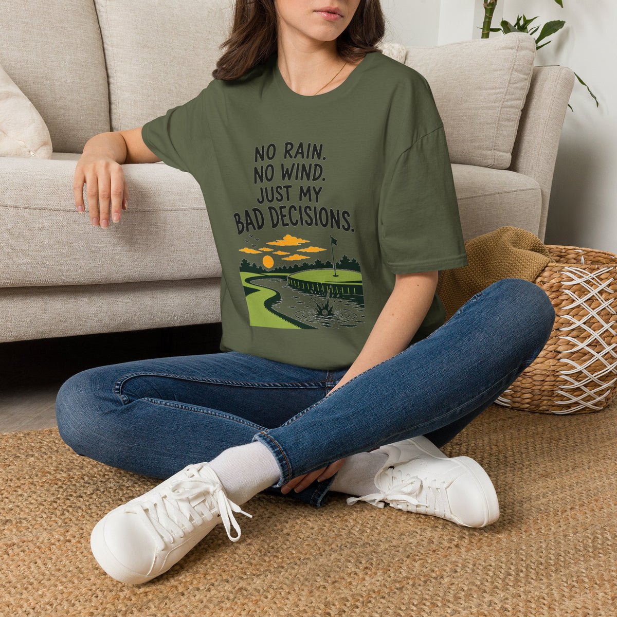 No Rain, No Wind, Bad Decisions Golf T-Shirt