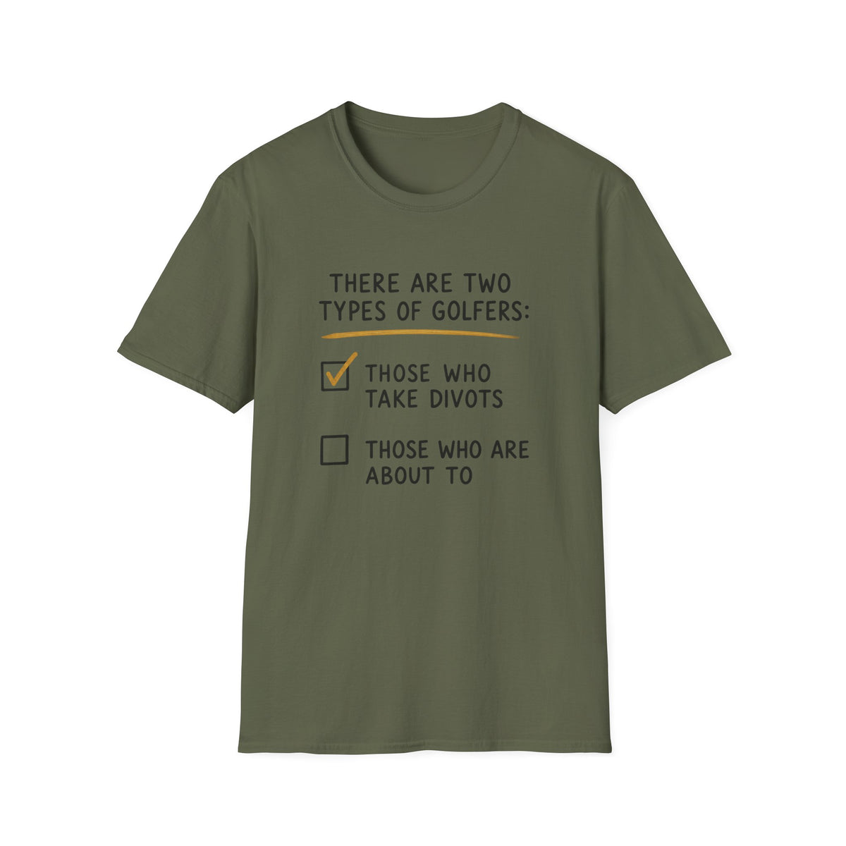 There Are Two Types Of Golfers - Golf T-Shirt