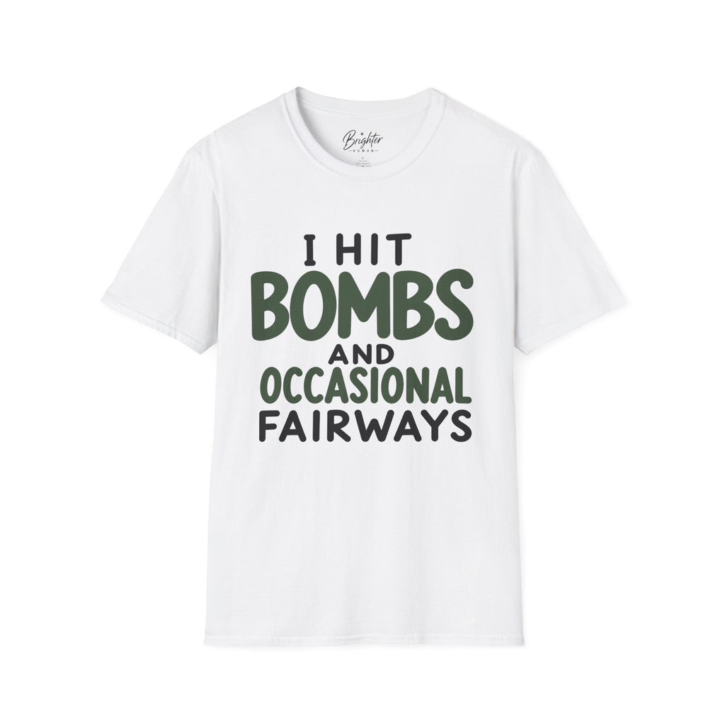 I Hit Bombs Golf T-Shirt