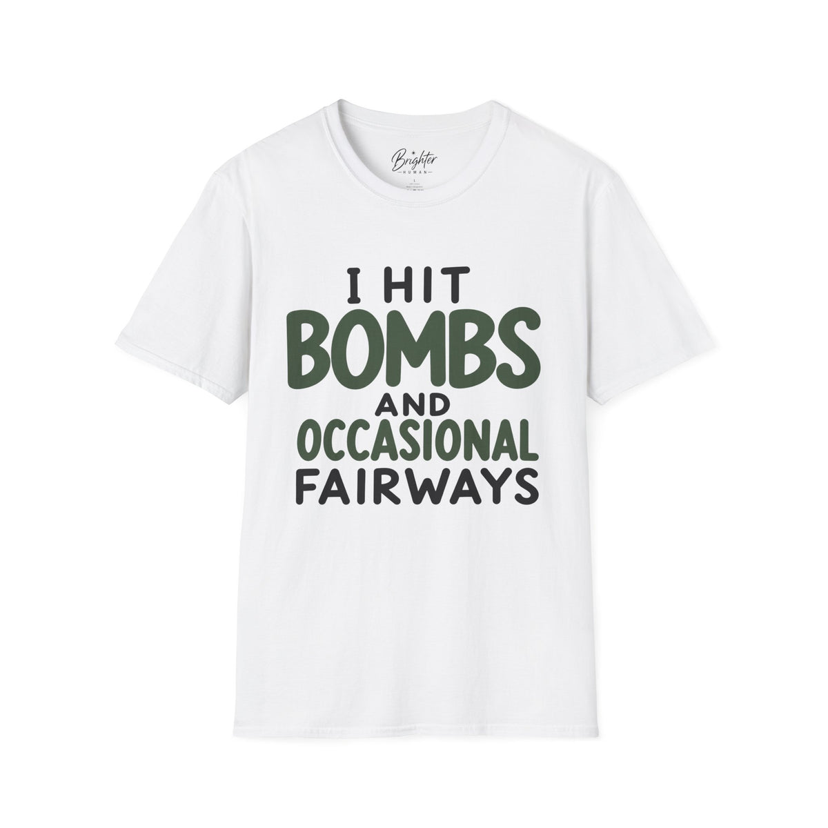 I Hit Bombs Golf T-Shirt