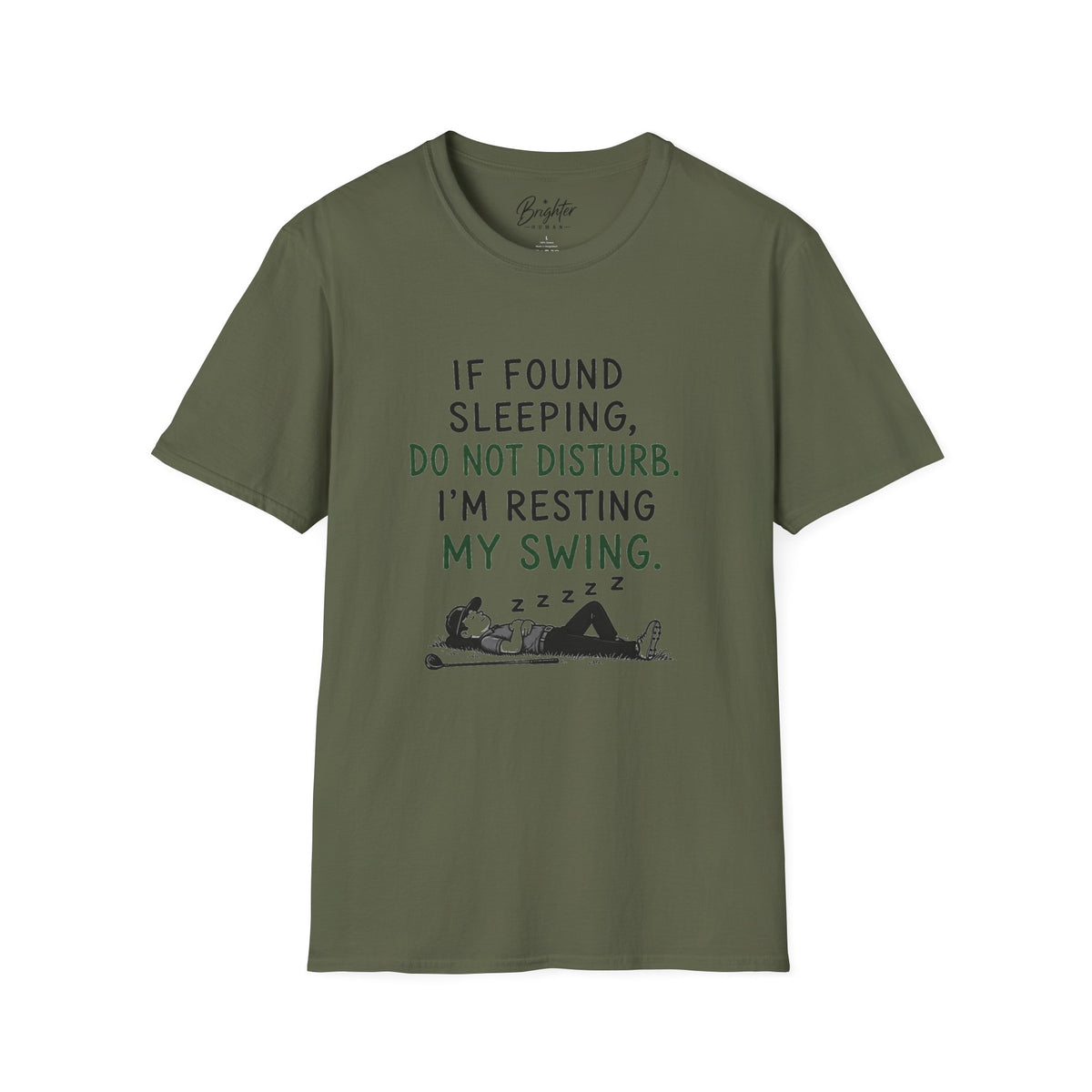 If Found Sleeping Golf T-Shirt