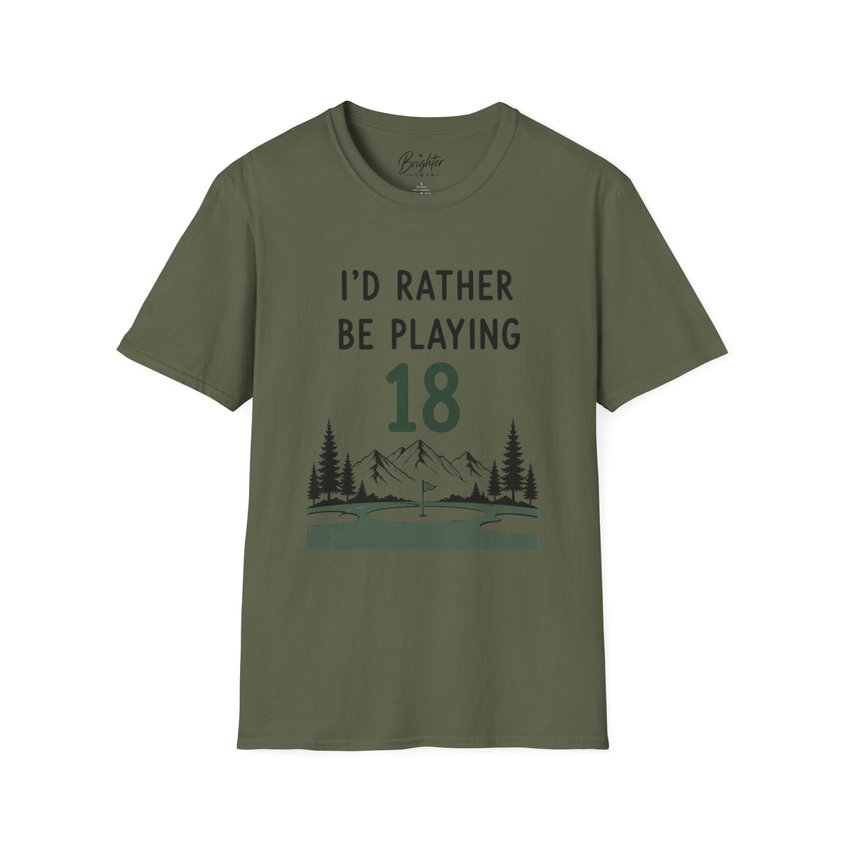 I'd Rather Be Playing 18 Golf T-Shirt