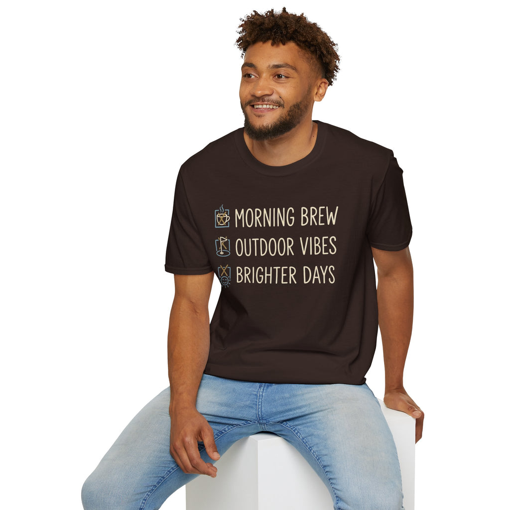 Morning Brew, Outdoor Vibes, Brighter Days Golf T-Shirt