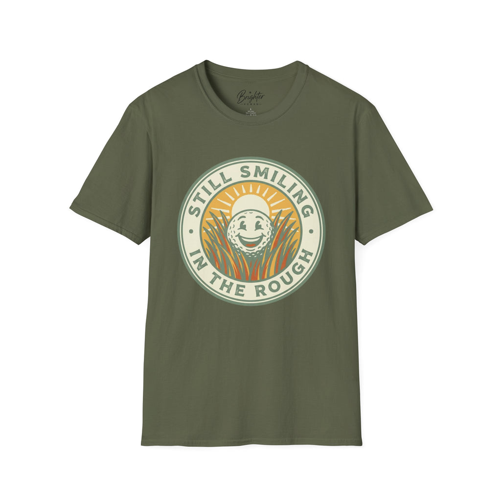 Still Smiling In The Rough Golf T-Shirt