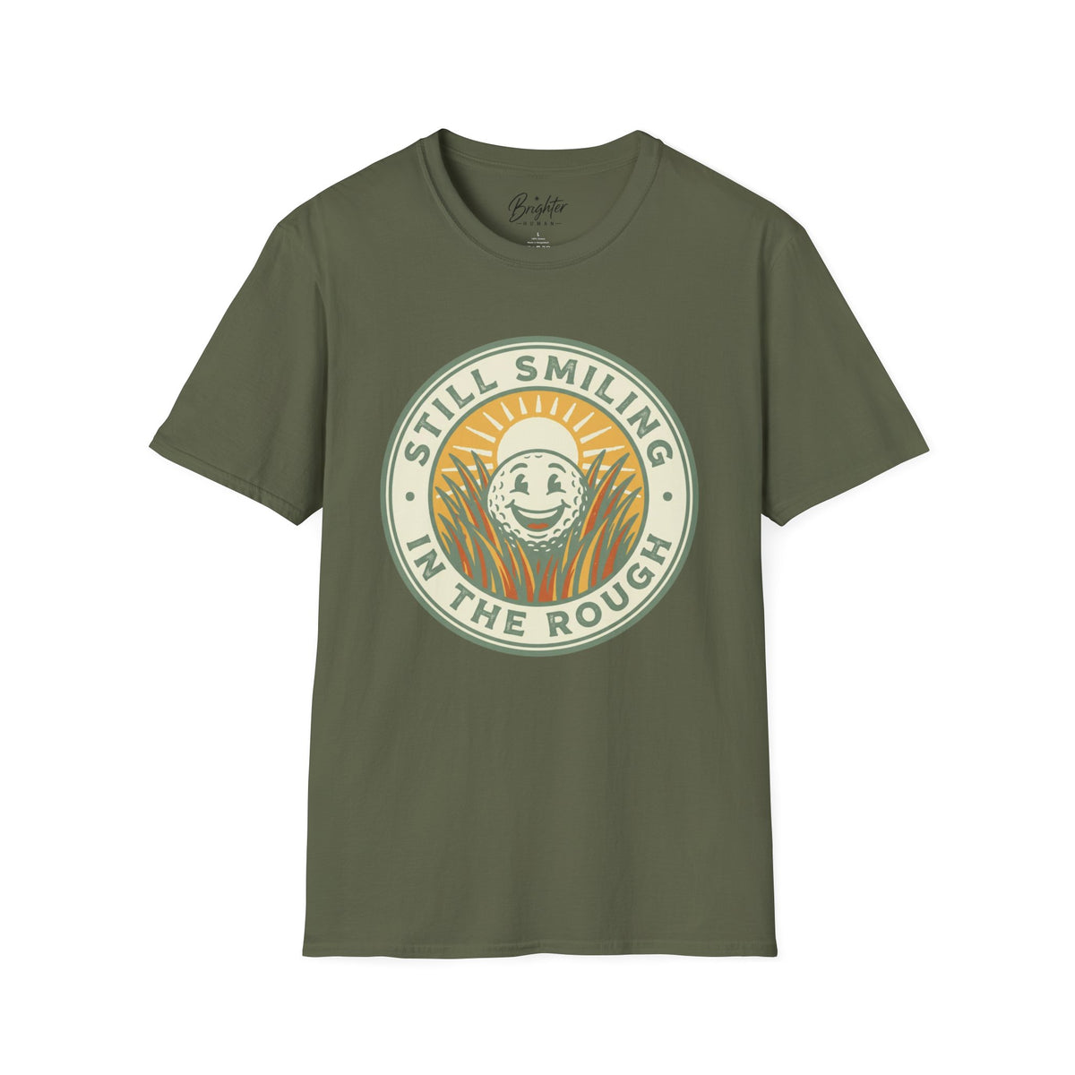 Still Smiling In The Rough Golf T-Shirt