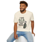 I Have O.C.D. Golf T-Shirt