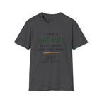I Have a Love Hate  Relationship Golf T-Shirt