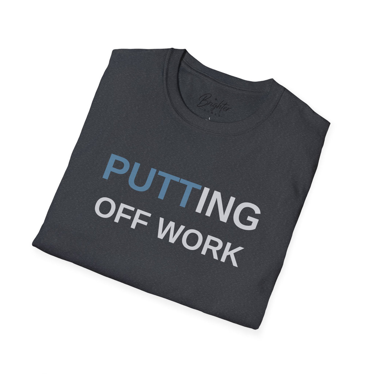 Putting Off Work - GR-01