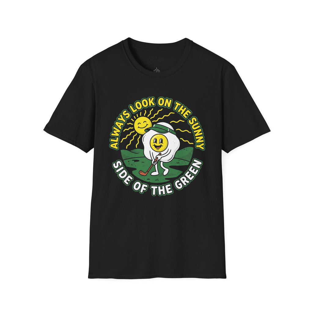 Always Look On The Sunny Side Golf T-Shirt