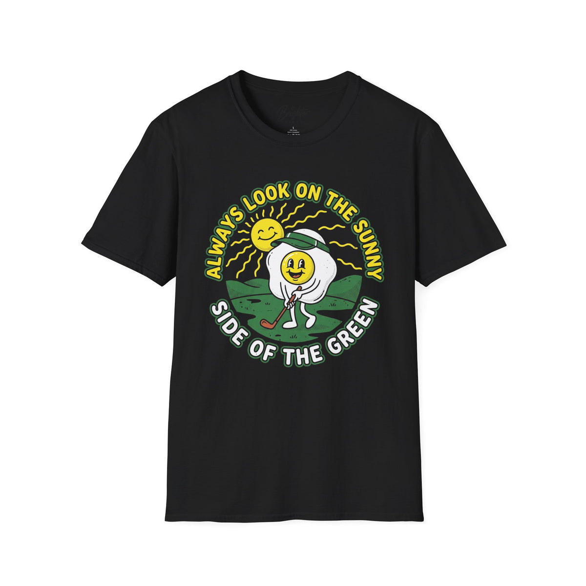Always Look On The Sunny Side Golf T-Shirt