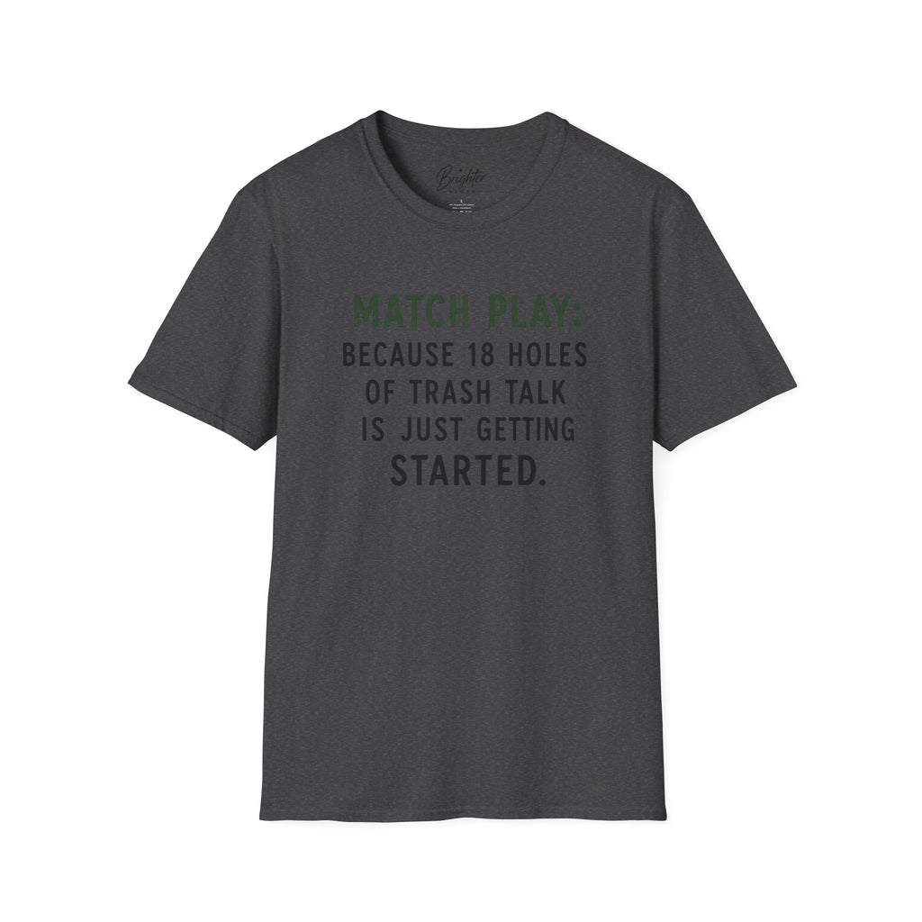 Match Play Golf T-Shirt