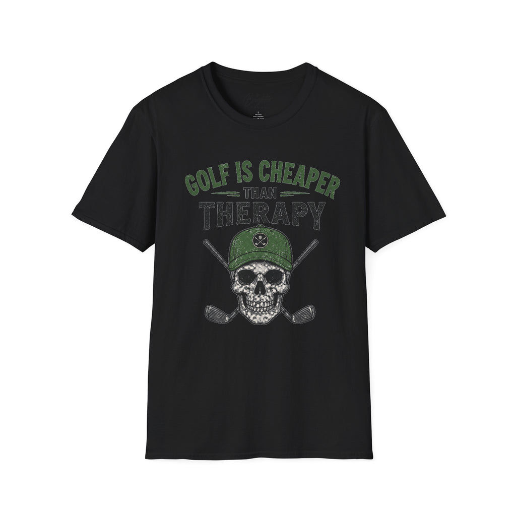 Golf Is Cheaper Than Therapy - Skull With Hat Golf T-Shirt