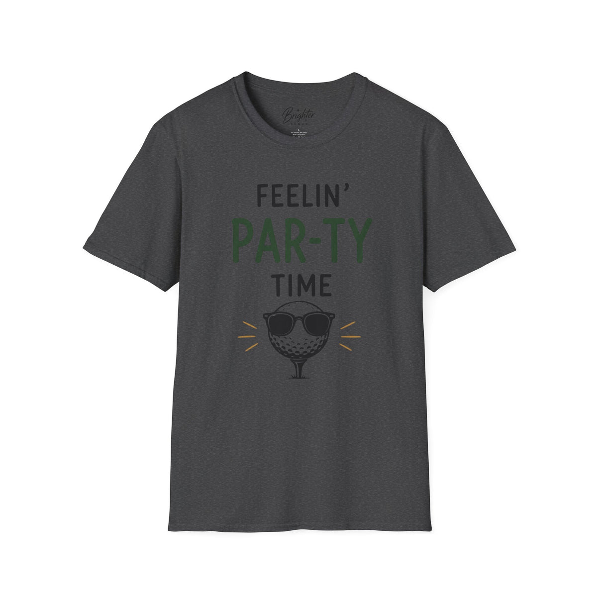Feeling Par-ty Time Golf T-Shirt