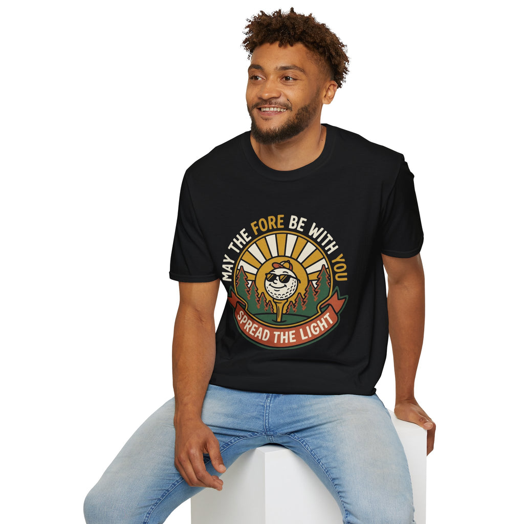 May The Fore Be With You Golf T-Shirt