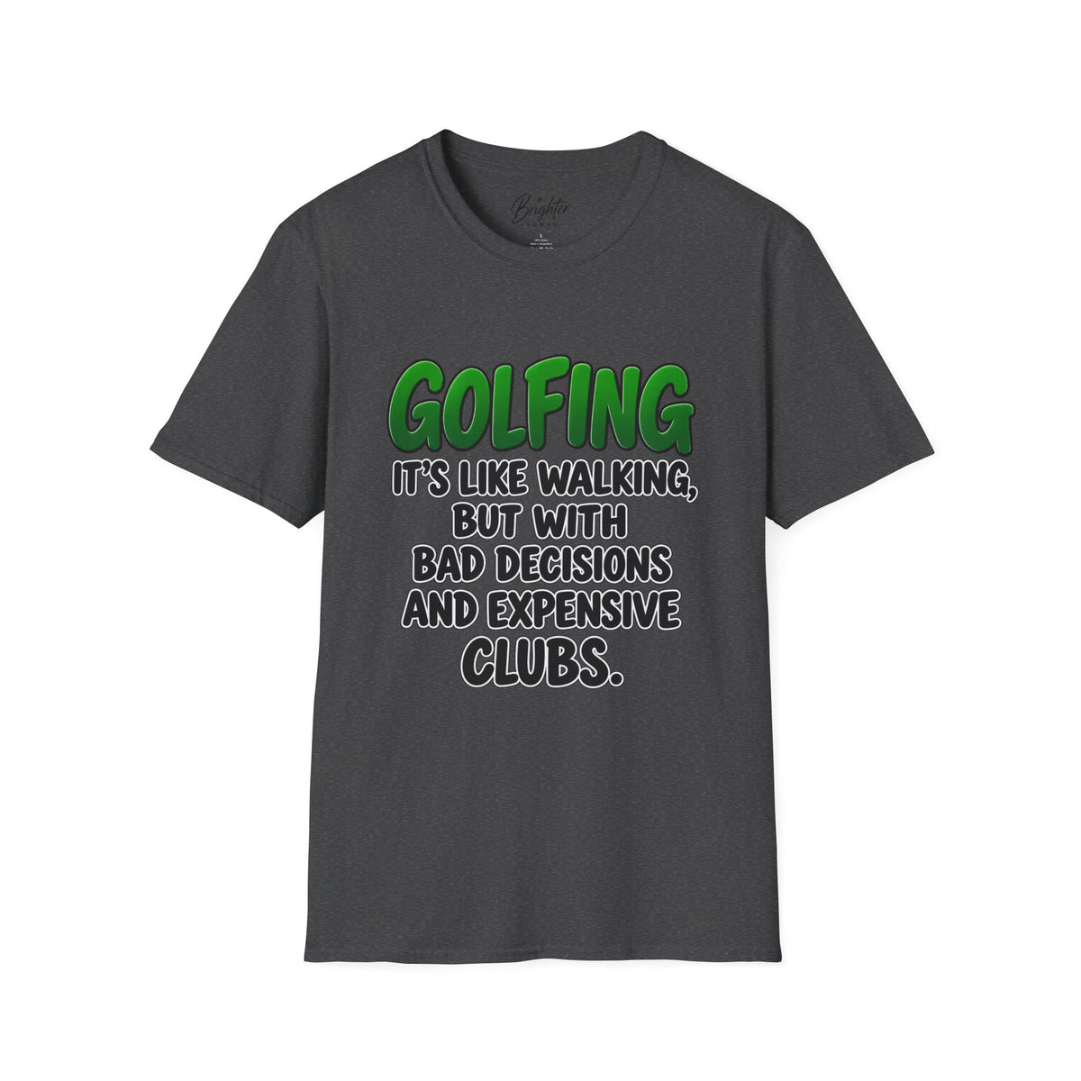 Golfing Is Like Walking Golf T-Shirt