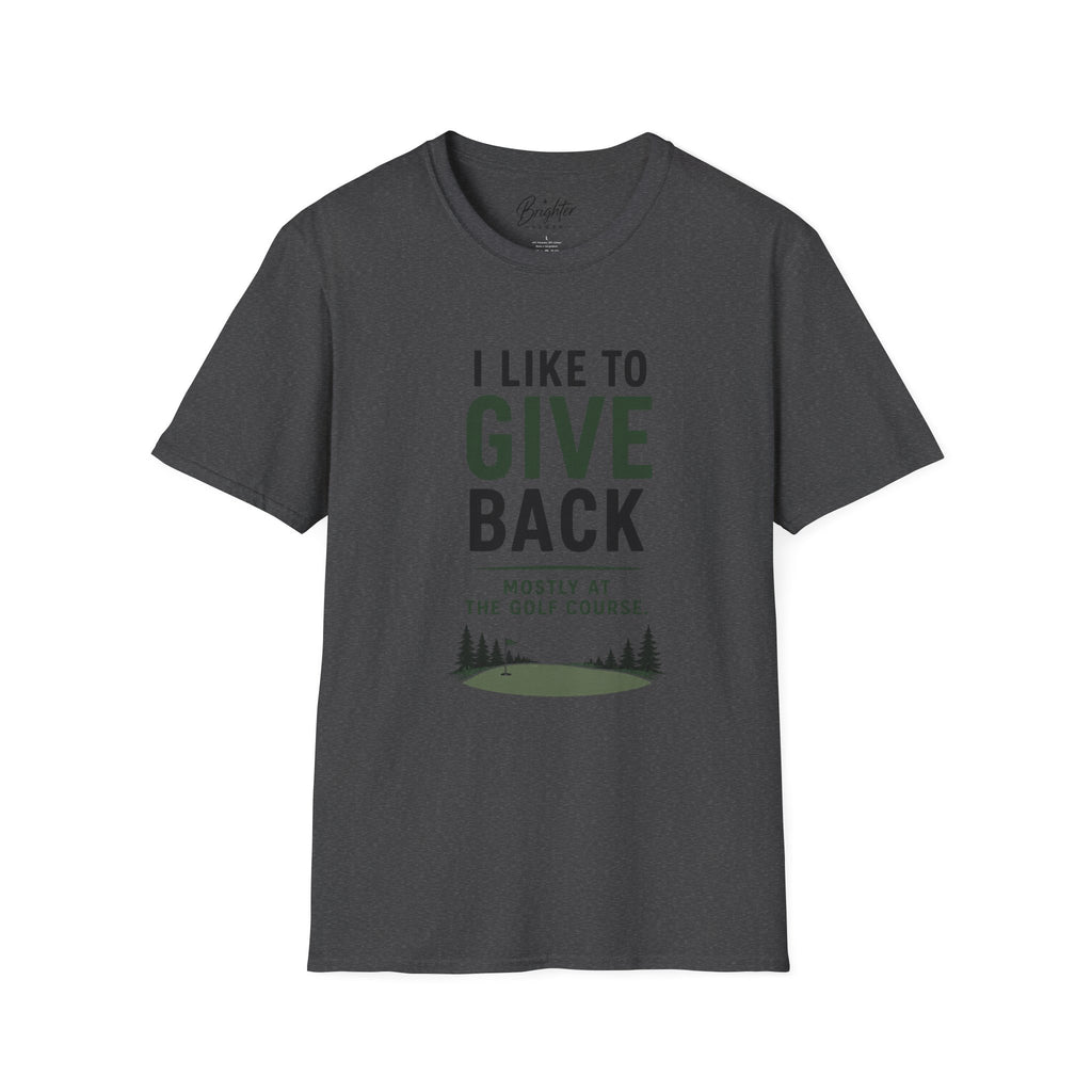 I Like To Give Back Golf T-Shirt