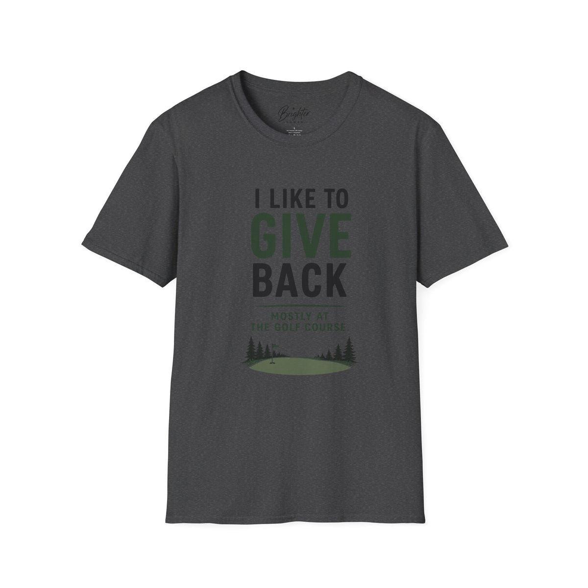 I Like To Give Back Golf T-Shirt