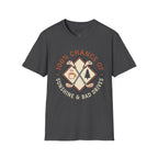 100% Chance of Sunshine And Bad Drives Golf T-Shirt