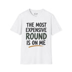 The Most Expensive Round Golf T-Shirt
