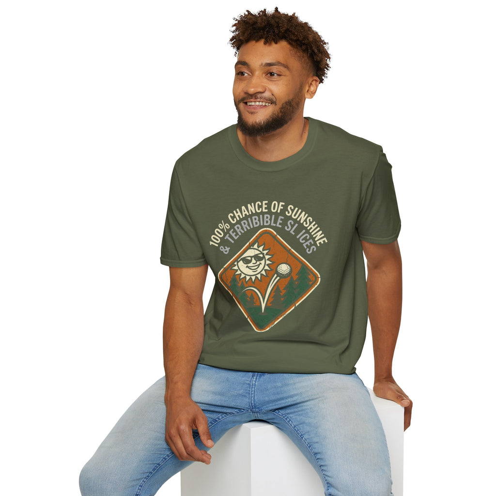 100% Chance Of Sunshine And Terrible Slices Golf T-Shirt