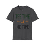 Tee Time Is Me Time Golf T-Shirt