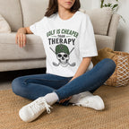 Golf Is Cheaper Than Therapy - Skull With Hat Golf T-Shirt