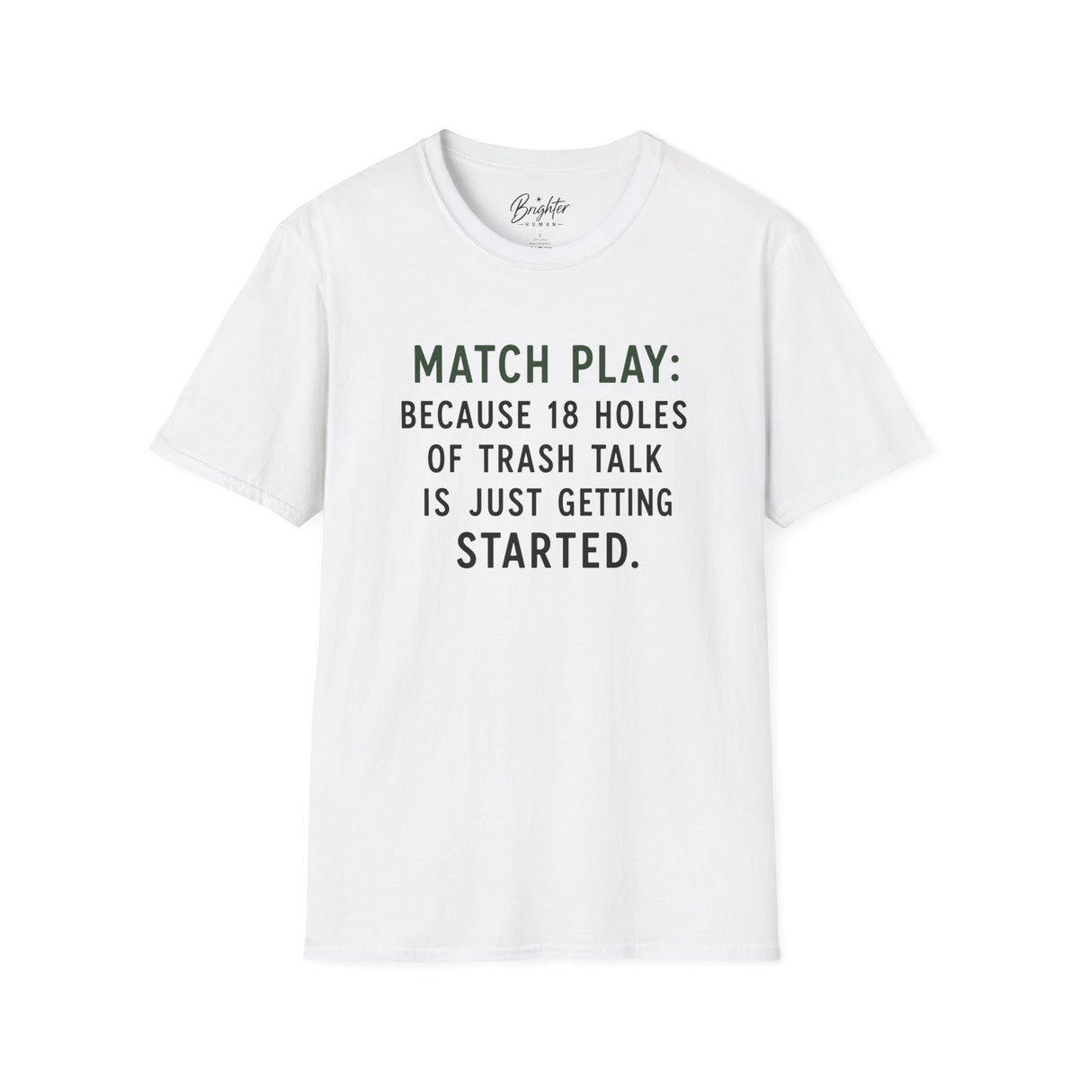 Match Play Golf T-Shirt