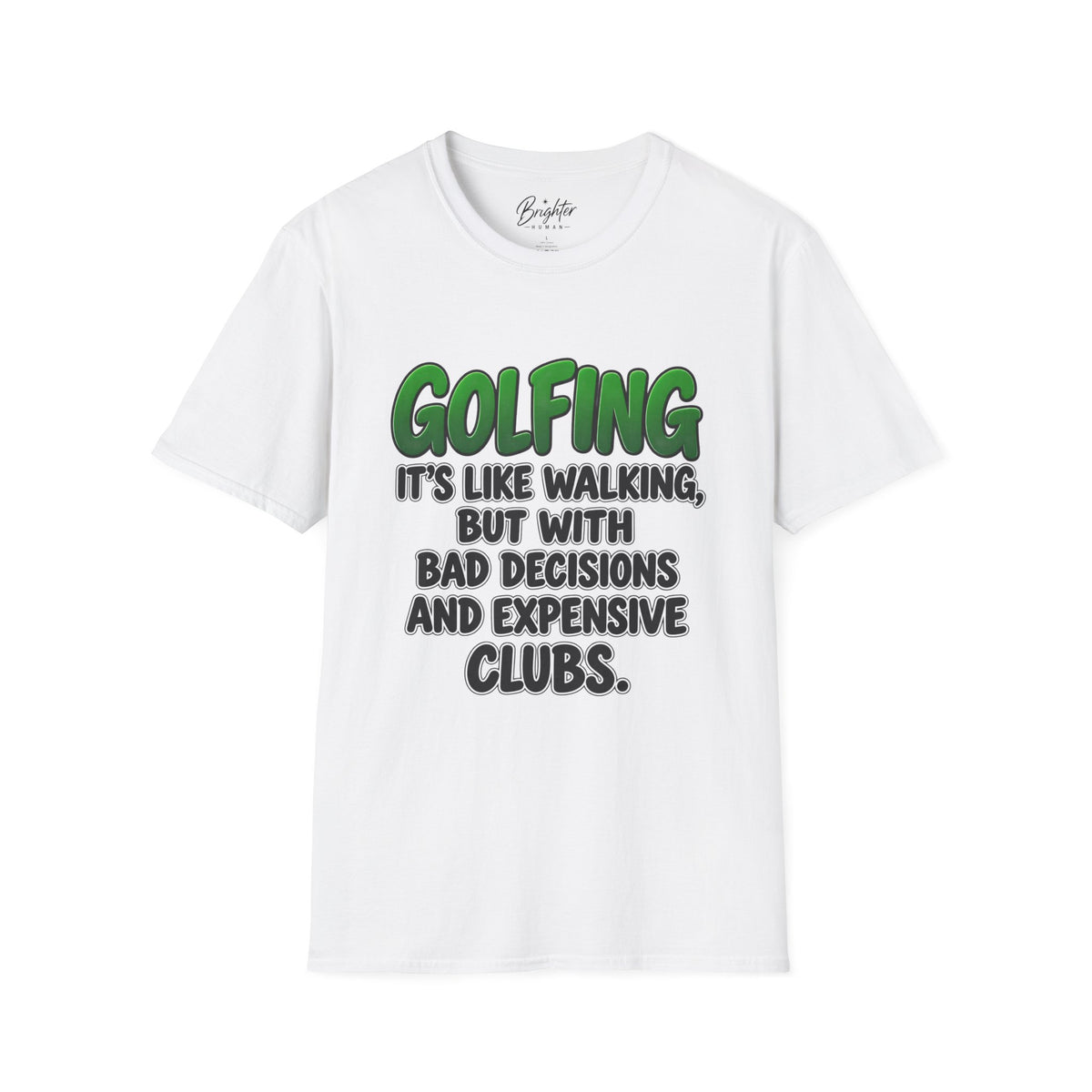 Golfing Is Like Walking Golf T-Shirt